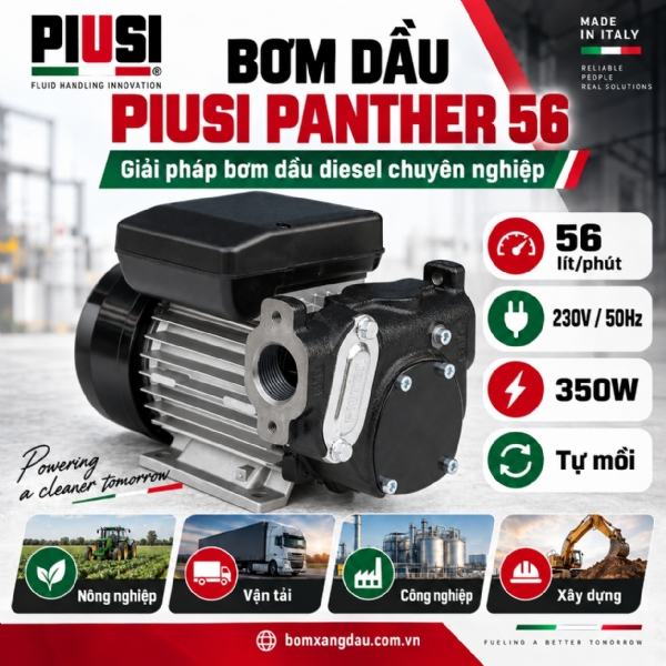 Máy bơm dầu diesel Piusi Panther 56: thông số, ưu điểm và ứng dụng thực tế